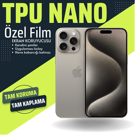 iPhone 15 Pro için TPU NANO Film Ekran Koruyucu
