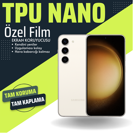 Samsung S23 için TPU NANO Film Ekran Koruyucu