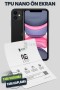 iPhone 11 TPU Nano Ekran Koruyucu