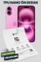 iPhone 16 Plus TPU Nano Ekran Koruyucu