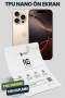 iPhone 16 Pro için TPU Nano Ekran Koruyucu – Şeffaf, Mat, Hayalet iPhone 16 Pro TPU Nano Ekran Koruyucu