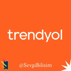 Trendyol.com Sevgi Bilişim